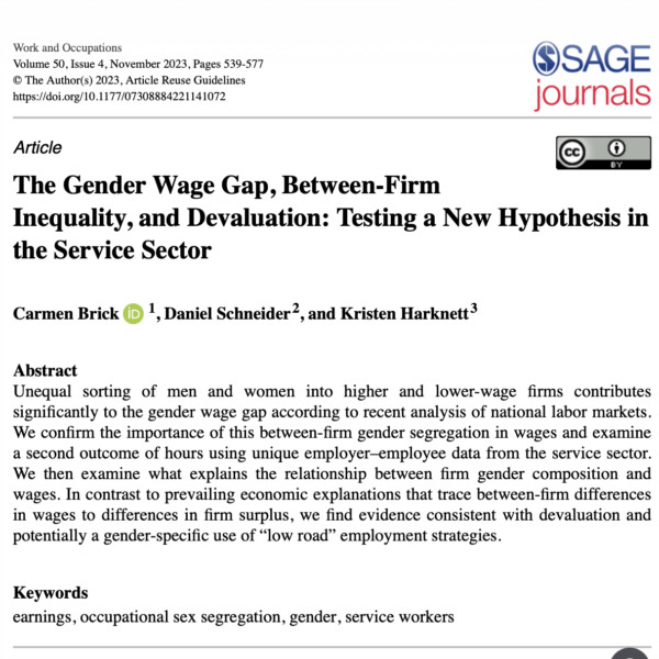 The Gender Wage Gap, Between-Firm Inequality, and Devaluation: Testing a New Hypothesis in the Service Sector